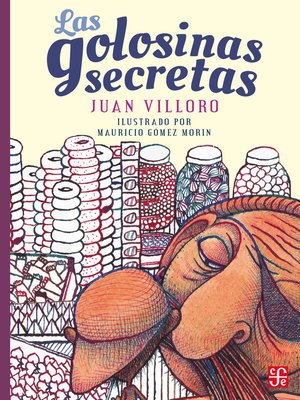 cover image of Las golosinas secretas